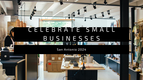 Celebrate Small Business Saturday in San Antonio 2024